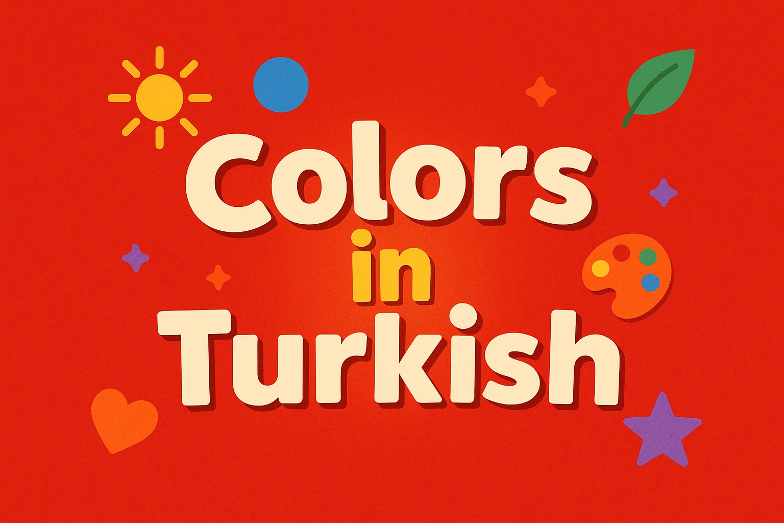 Colors in Turkish