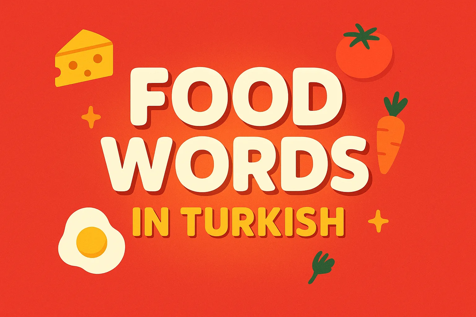 Food Words in Turkish