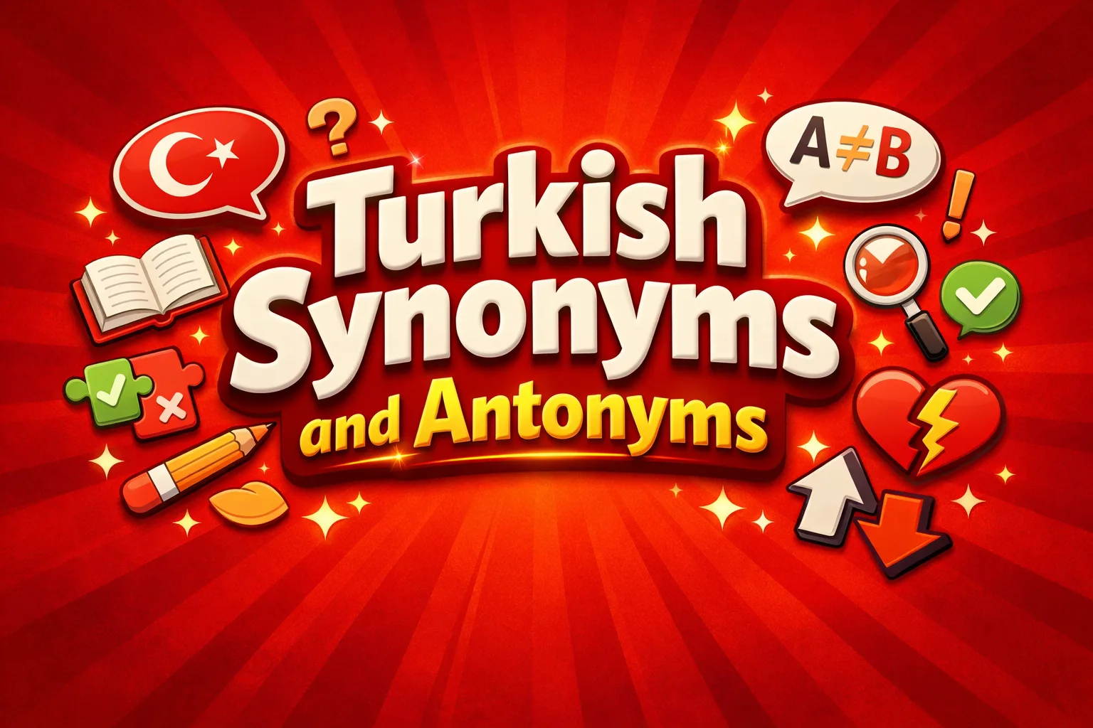 Turkish Synonyms and Antonyms